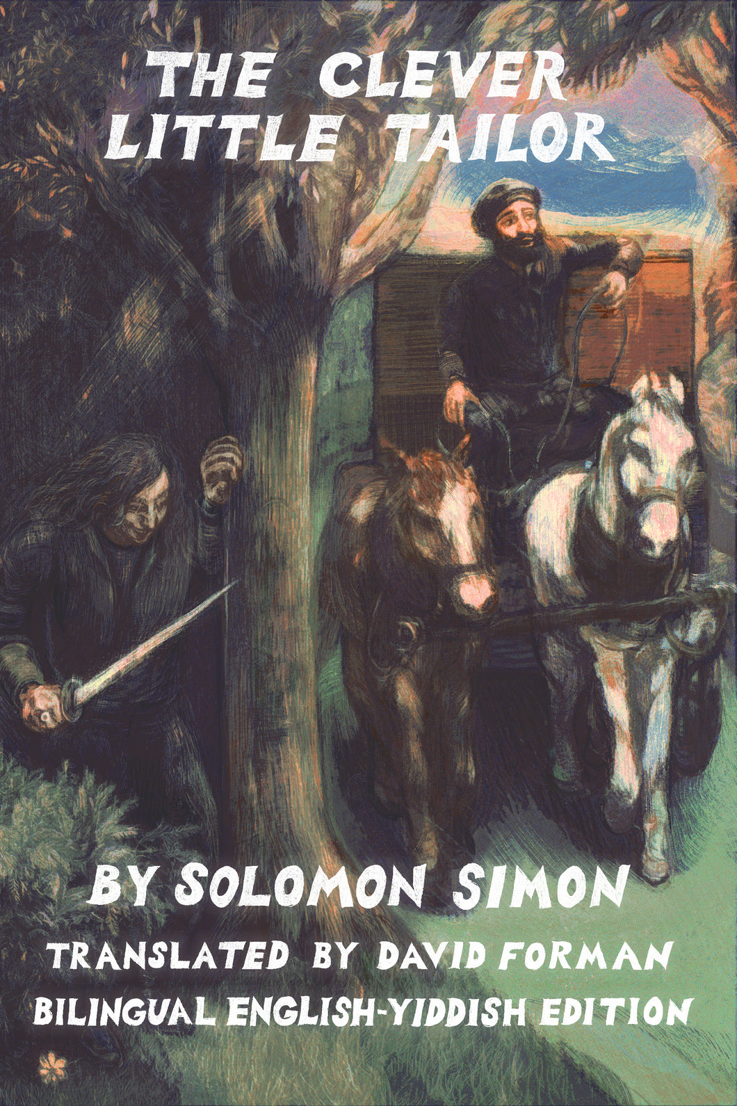 The Clever Little Tailor by Solomon Simon